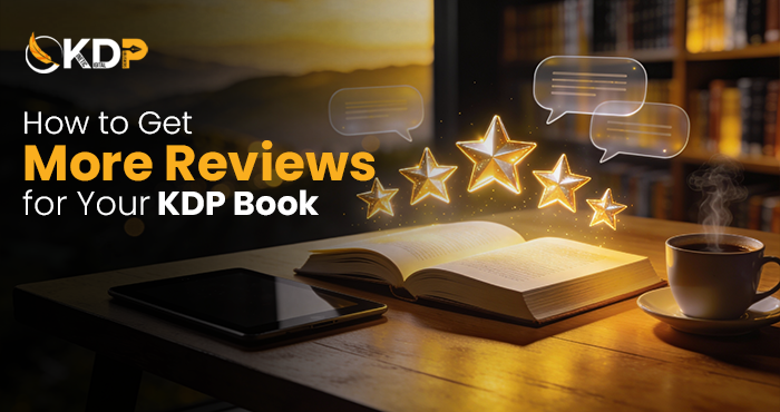 Get more KDP book reviews with self-published book review strategies and professional guidance from Kinetic Digital Publishers for authors